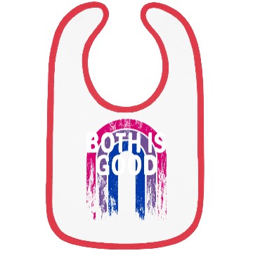 Discover Both is Good Bisexual LGBTQ Bi Pride Positivity Bibs