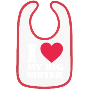 Discover I Love My Big Sister Bibs
