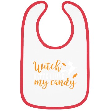 Discover witch better have my candy Bibs