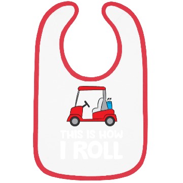 Discover This Is How I Roll Funny Golfing Bibs