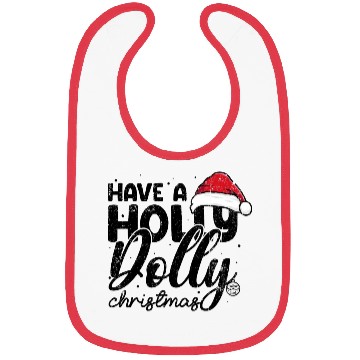Discover Have a holly dolly christmas Bibs