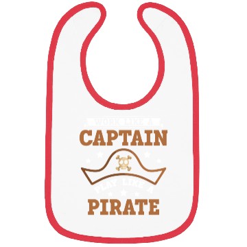 Discover Work Like A Captain Play Like A Pirate Whisperer Bibs