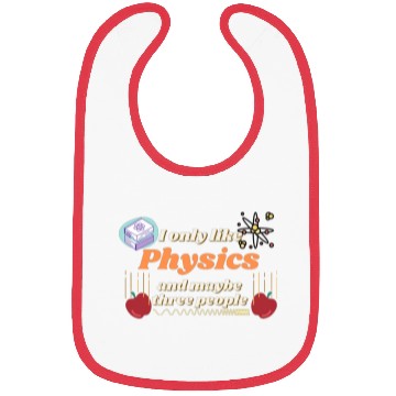 Discover I only like physics, and maybe three people Bibs