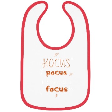 Discover Hocus Pocus I Need Sweets to Focus Bibs