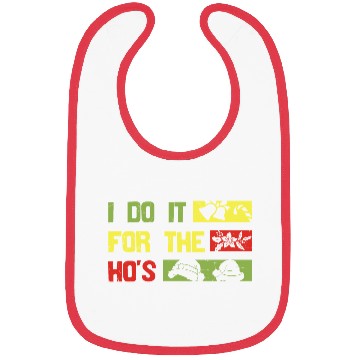 Discover I Do It For The ho's christmas Bibs