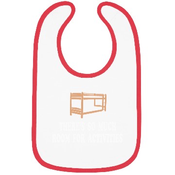 Discover There s So Much Room For Activities Step Brothers Bibs