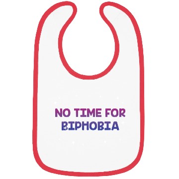 Discover No Time for Biphobia Bisexual LGBTQ Bi Pride Bibs