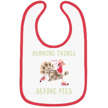 Discover Burning Things Before Pies Thanksgiving Turkey Bibs