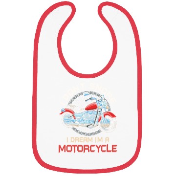 Discover I Don't Snore I Dream I'm A Motorcycle Bibs