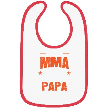 Discover I'm a MMA Papa and except much Cooler Bibs