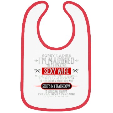 Discover Sorry ladies i'm married Bibs
