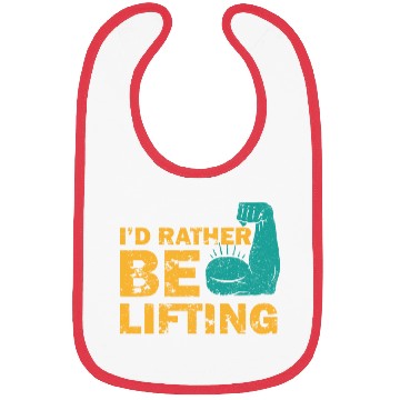 Discover I'd Rather Be Lifting motivational gym quotes Bibs