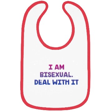 Discover I Am Bisexual Sarcastic Bi Sayings Bi Pride Bibs