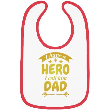 Discover I Have A Hero I Call Him Dad Bibs