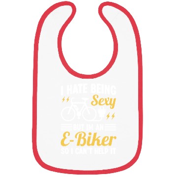 Discover I hate being Sexy but I'm an EBiker so I can't Bibs