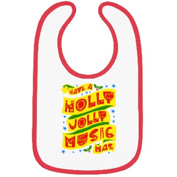 Discover Have A Holly Jolly Musicmas Bibs