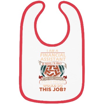 Discover Financial Assistant Bibs - Sane Person Gift Ite