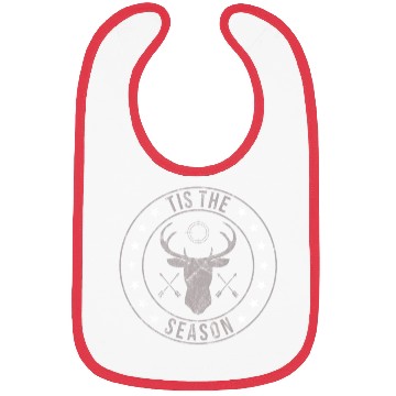 Discover Tis The Season Dear Hunting Bibs