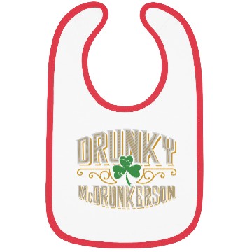 Discover Drunky Mcdrunkerson Funny Drunk Irish St Patricks Bibs