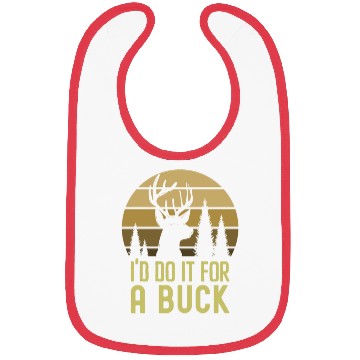 Discover I'd Do It For A Buck Dear Hunting Bibs