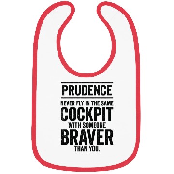 Discover Prudence Wisdom Quotes Pilot Philosophy Bibs