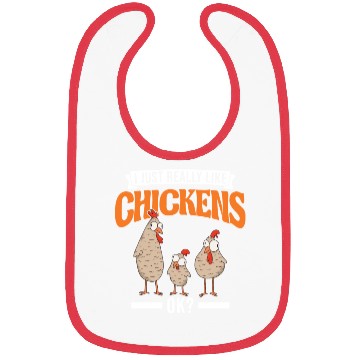 Discover I Just Really Like Chickens Ok Chicken Bibs