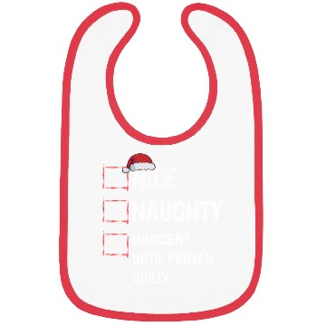 Discover Nice Naughty Innocent Until Proven Guilty Bibs