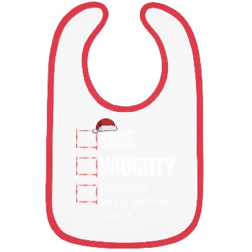 Discover Nice Naughty Innocent Until Proven Guilty Bibs