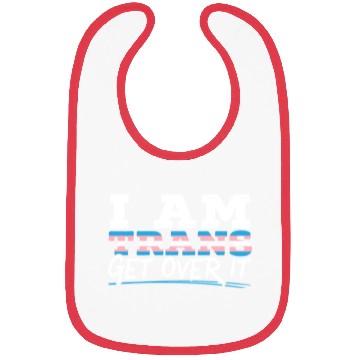 Discover I Am Trans Get Over It LGBTQ Pride Transgender Bibs