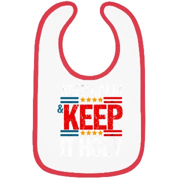 Discover Keep Calm And Keep It Holy Bibs
