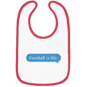 Discover Football Is Life Positive Message Lovers Football Bibs