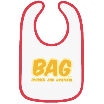 Discover BAG Blessed And Grateful Bibs