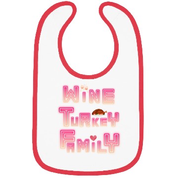 Discover Wine Turkey Family Thanksgiving, WTF Thanksgiving Bibs
