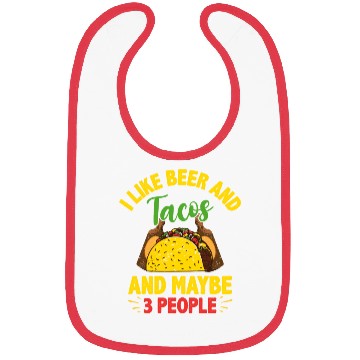 Discover I Like Beer And Tacos Cinco De Mayo Festival Bibs
