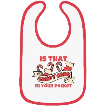 Discover Candy Cane Is That Candy Cane In Your Pocket? Bibs