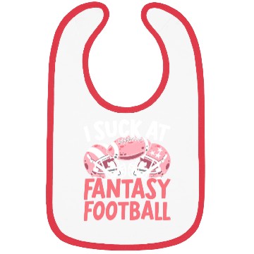 Discover I Suck At Fantasy Football Auto Draft Sport Lover Bibs