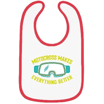 Discover MOTOCROSS MAKES EVERYTHING BETTER Bibs