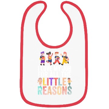 Discover I Love My Job For All The Little Reasons Bibs