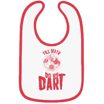 Discover Till Death Do Us Dart Bibs