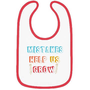 Discover Mistakes Help Us Grow Back To School Motivational Bibs