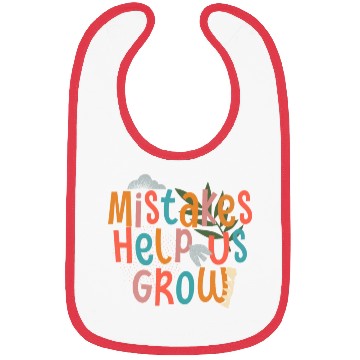 Discover Mistakes Help Us Grow Back To School Motivational Bibs