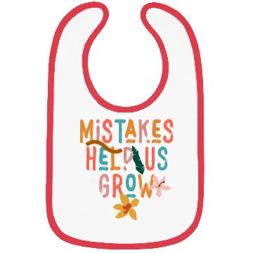Discover Mistakes Help Us Grow Back To School Motivational Bibs