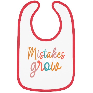 Discover Mistakes Help Us Grow Back To School Motivational Bibs