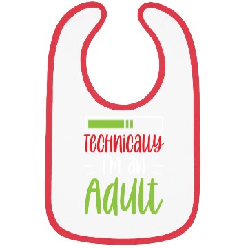 Discover Technically I'm An Adult Adulting Birthday Bibs