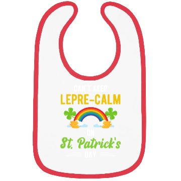 Discover Funny St. Paddy Shenanigans Can't Keep Lepre-Calm Bibs