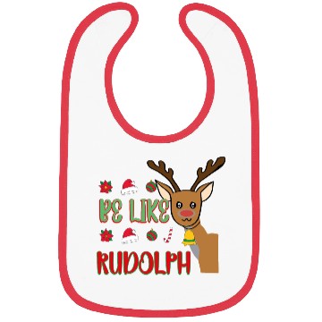 Discover Be Like Rudolph Bibs