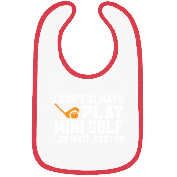 Discover Funny Mini Golf Lover Gift Bibs