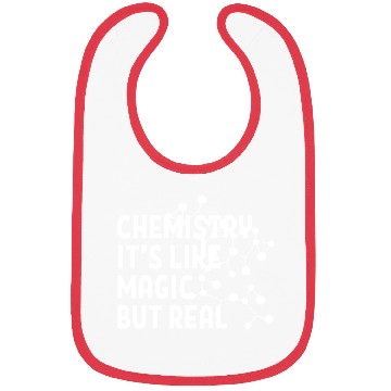 Discover Chemistry It's Like Magic But Real Bibs