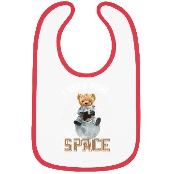 Discover Funny Quote Space teddy bear Astronaut Bibs