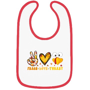 Discover Peace Love Turkey Gobble Turkey Day Bibs